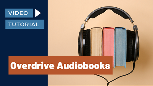Overdrive Audiobooks: Video Tutorial