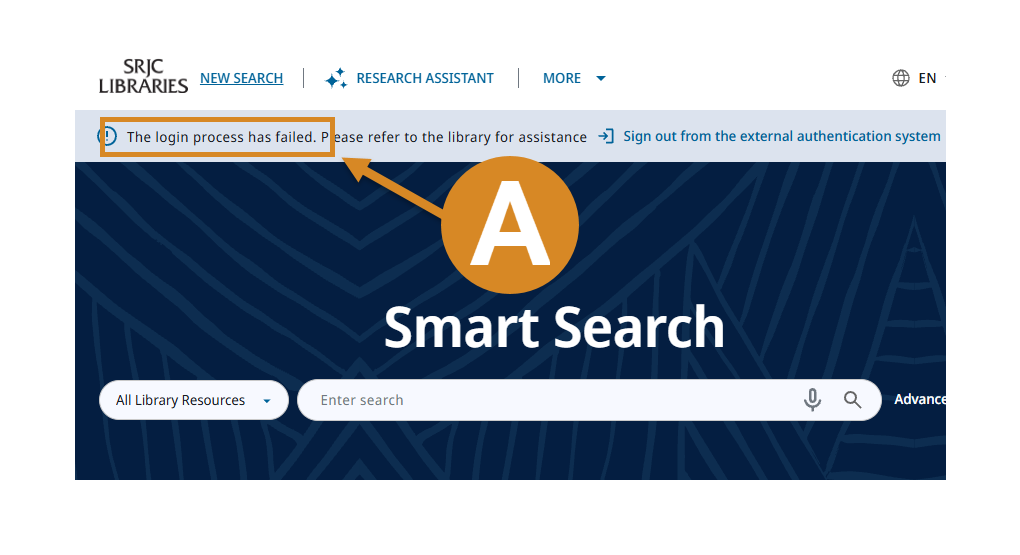 Screenshot of Smart Search with yellow circle with the letter A pointing to a login failure message that reads "The login process has failed" 